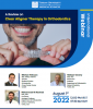 Specialized Orthodontic Webinar: "A Review Clear Aligner Therapy in Orthodontics
